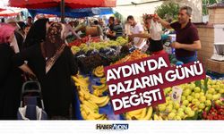Aydın'da pazarın günü değişti