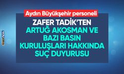 Zafer Tadik’ten Artuğ Akosman ve bazı basın kuruluşları hakkında suç duyurusu