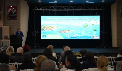 Kuşadası'nda ‘Dönüşüm evde, gelecek Ege'de' projesi hayata geçiyor