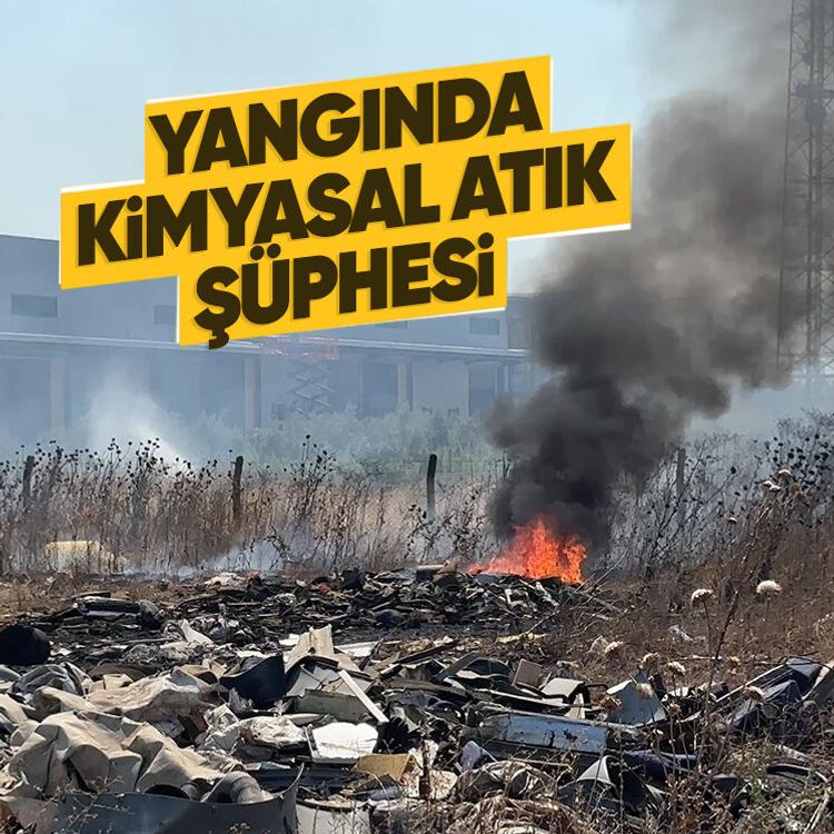 Yangında kimyasal atık şüphesi