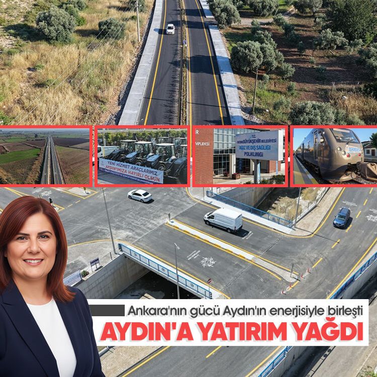 Ankara'nın gücü Aydın'ın enerjisiyle birleşti, Aydın'a yatırım yağdı