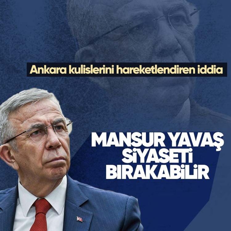 Ankara kulislerini hareketlendiren iddia.. Mansur Yavaş siyaseti bırakabilir