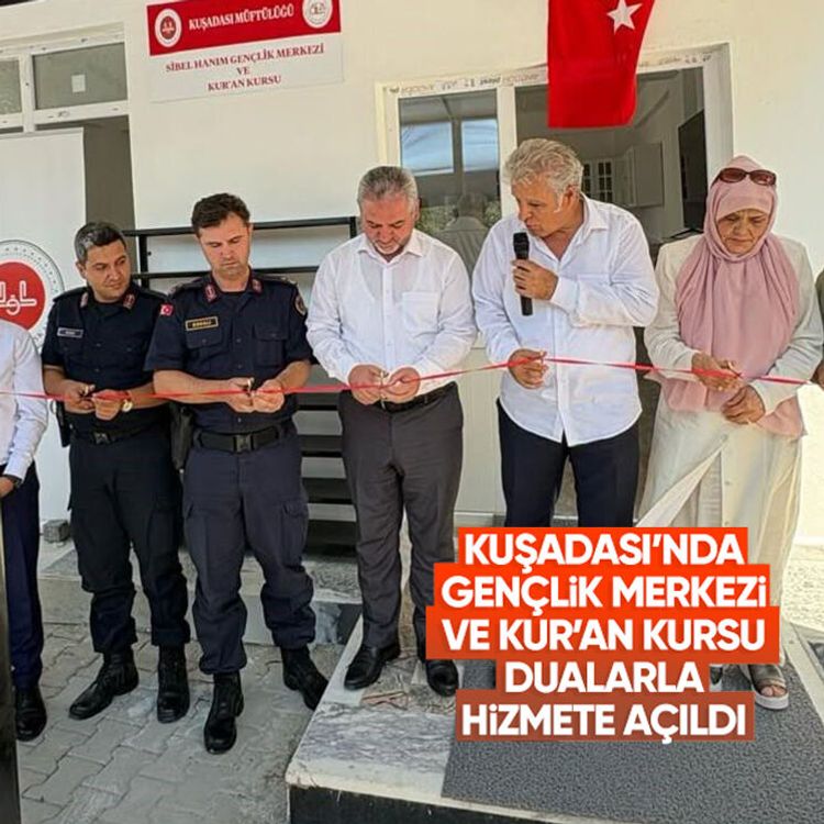 Kuşadası’nda Gençlik Merkezi ve Kur’an Kursu dualarla hizmete açıldı