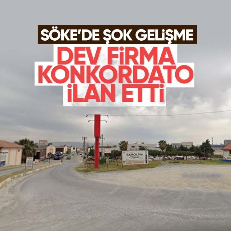 Söke’de şok gelişme: Dev firma konkordato ilan etti