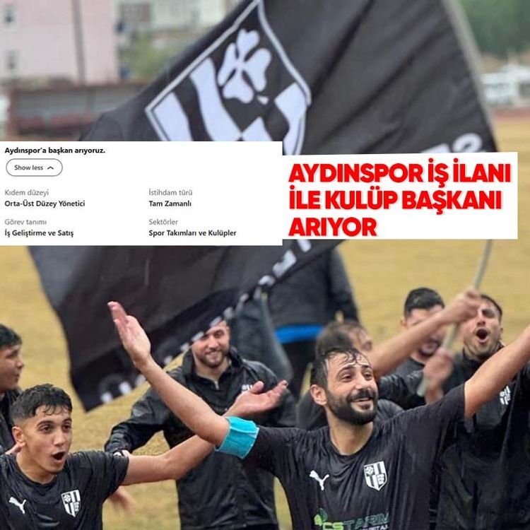 Aydınspor iş ilanı ile kulüp başkanı arıyor
