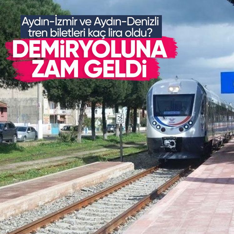 Demiryoluna zam geldi: Aydın-İzmir ve Aydın-Denizli tren biletleri kaç lira oldu?