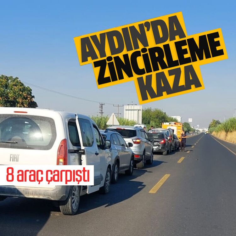 Aydın’da 8 araç kazaya karıştı