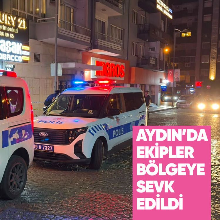 Aydın’da ekipler bölgeye sevk edildi