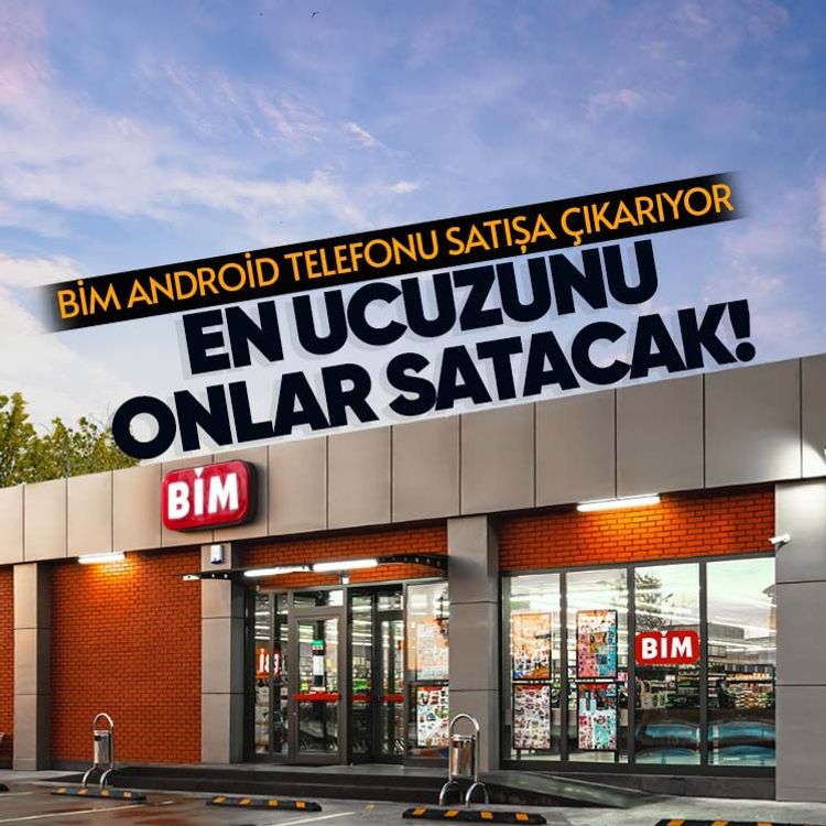 BİM Android telefonu satışa çıkarıyor.. En ucuzunu onlar satacak!