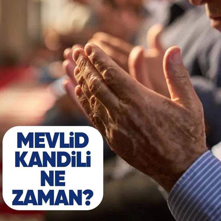 Mevlid Kandili ne zaman?