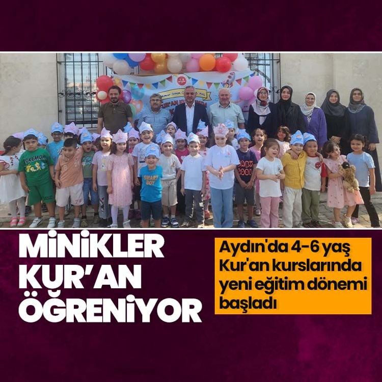 Aydın'da 4-6 yaş Kur'an kurslarında yeni eğitim dönemi başladı