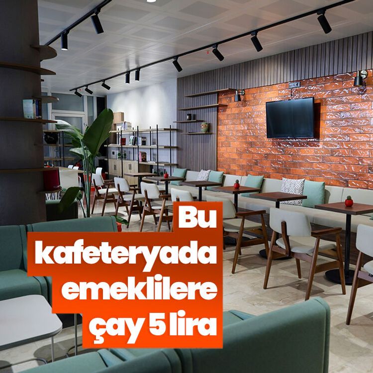 Bu kafeteryada emeklilere çay 5 lira