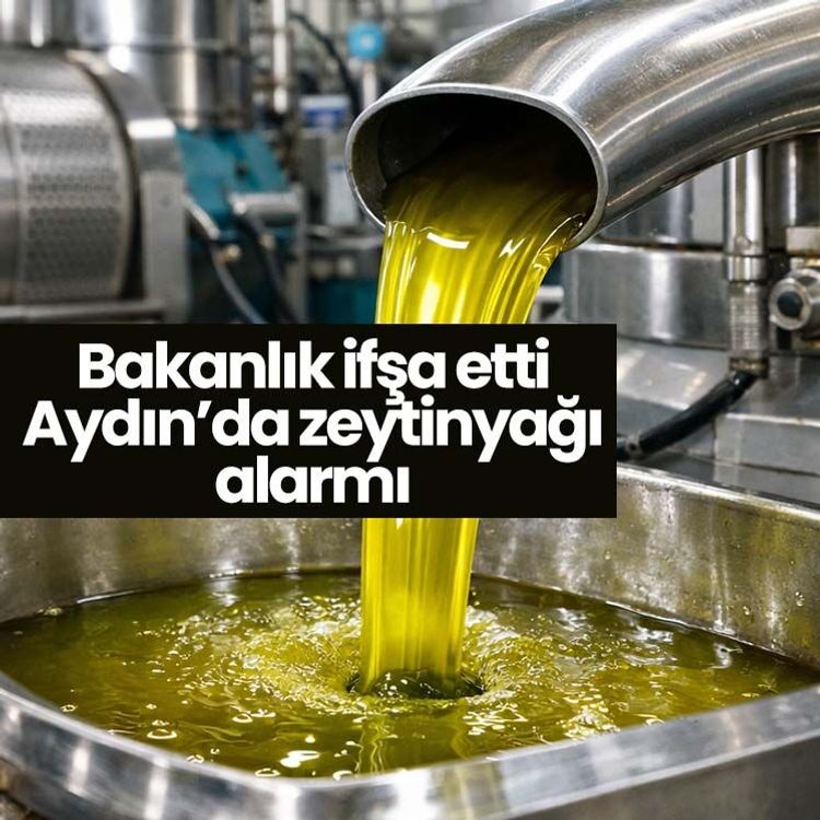 Aydın’da 3 firmada sahte zeytinyağı tespit edildi, tohum yağı karıştırmışlar