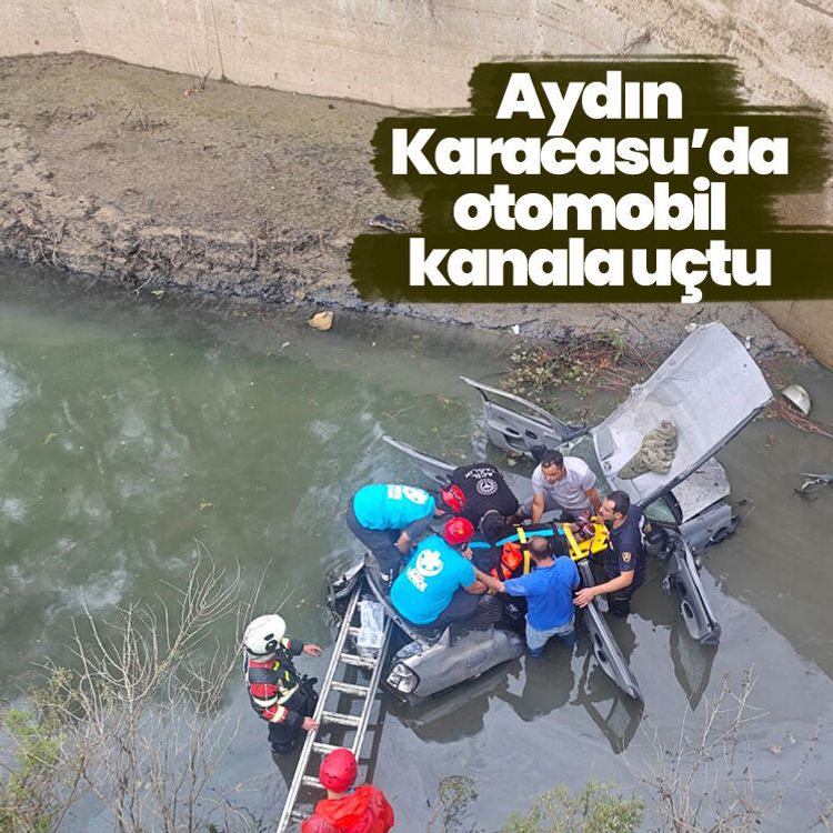 Aydın Karacasu’da otomobil kanala uçtu