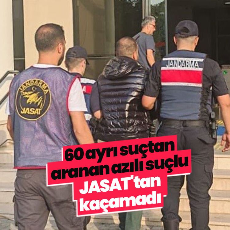 60 ayrı suçtan aranan azılı suçlu JASAT'tan kaçamadı