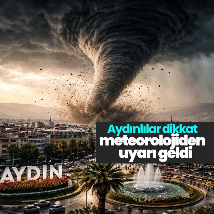 Aydınlılar dikkat, meteorolojiden uyarı geldi