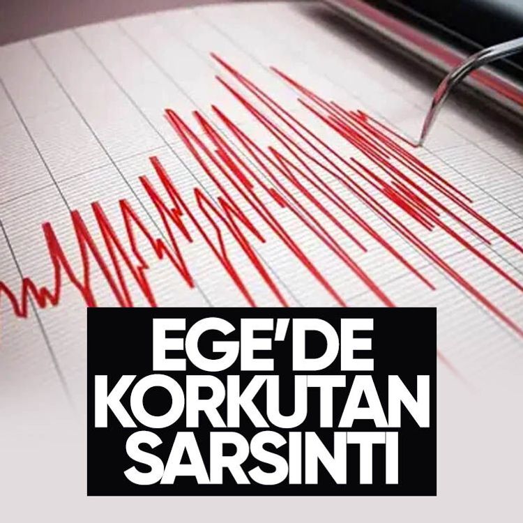 Ege’de korkutan sarsıntı.. İzmir ve çevre illerden hissedildi