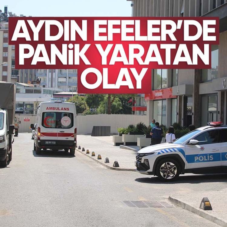 Aydın Efeler’de panik yaratan olay