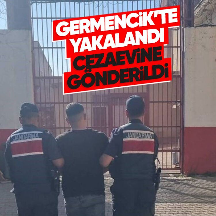 Germencik’te yakalandı, cezaevine gönderildi