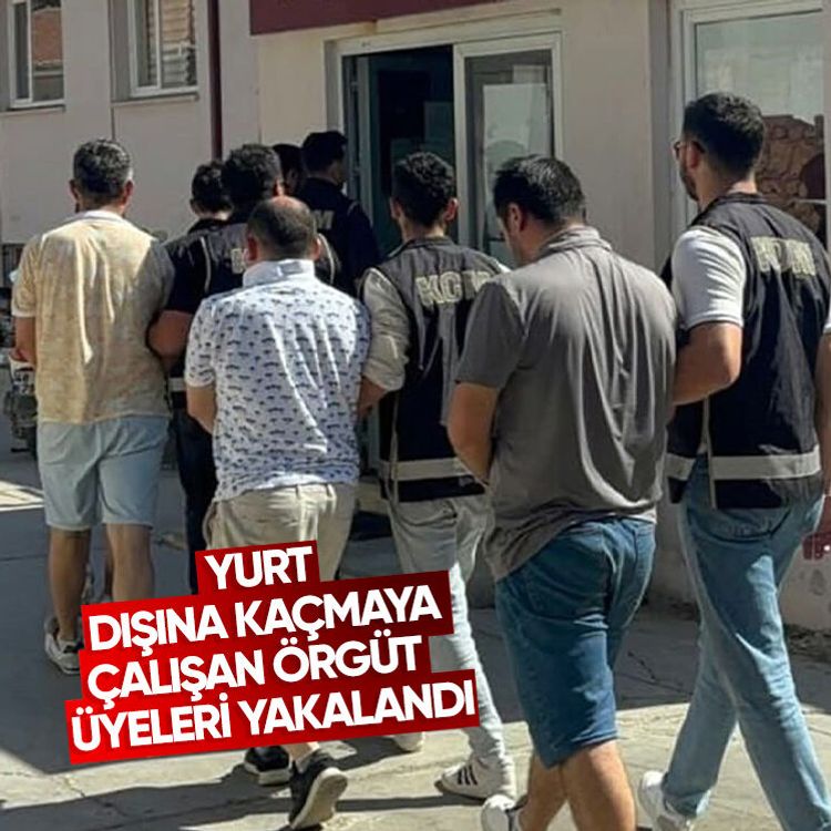 Yurt dışına kaçmaya çalışan örgüt üyeleri yakalandı