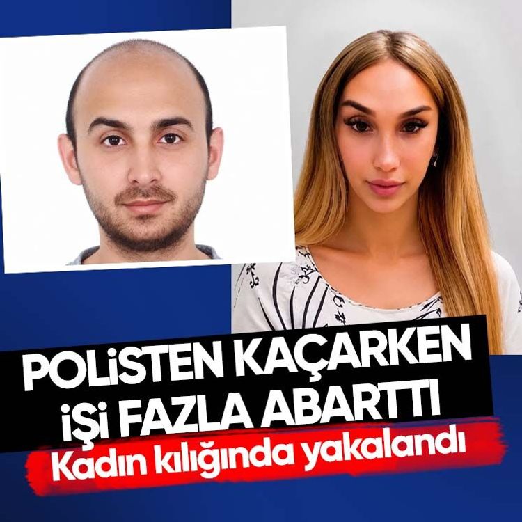 Polisten kaçarken işi fazla abarttı.. Kadın kılığında yakalandı