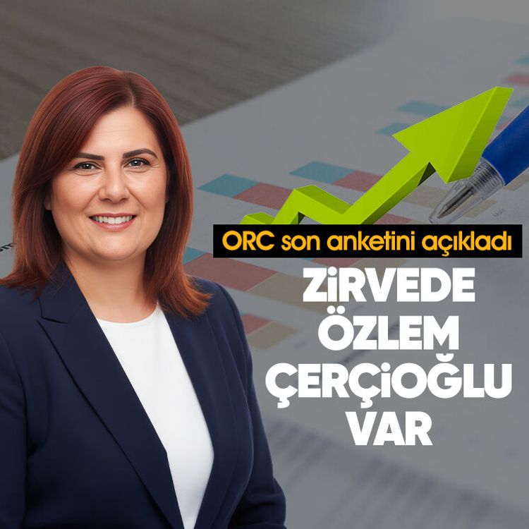 ORC son anketini açıkladı: Zirvede Özlem Çerçioğlu var