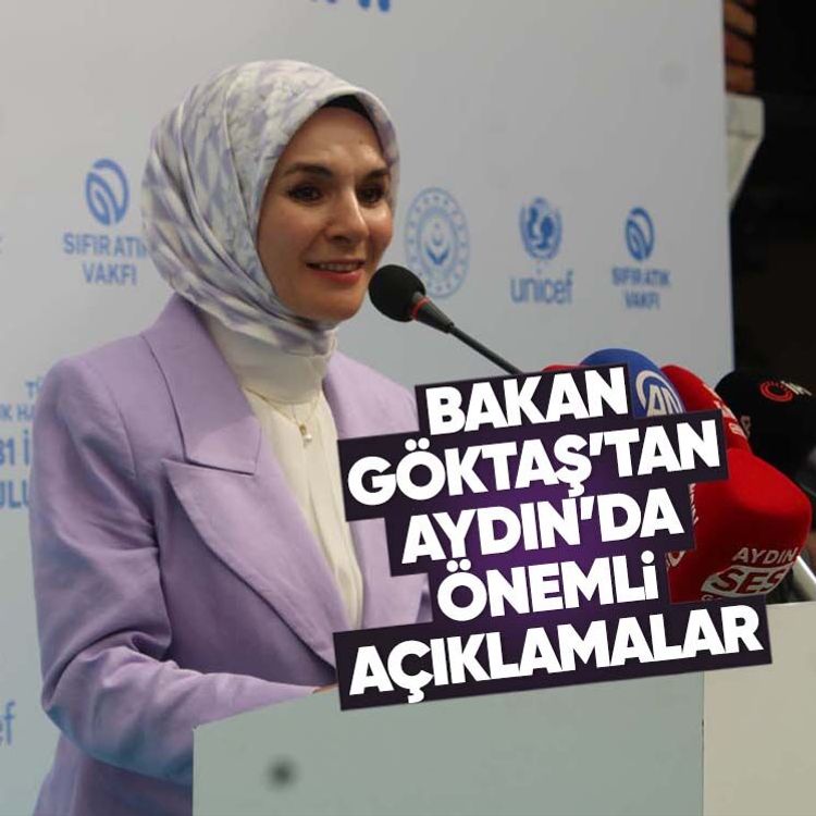 Bakan Göktaş’tan Aydın’da önemli açıklamalar