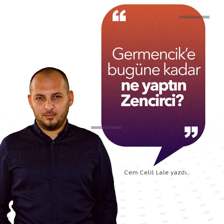 Rakamlar çelişiyor, taşınmazlar satılıyor, ilçe hizmet bekliyor: Germencik’e bugüne kadar ne yaptın Zencirci?