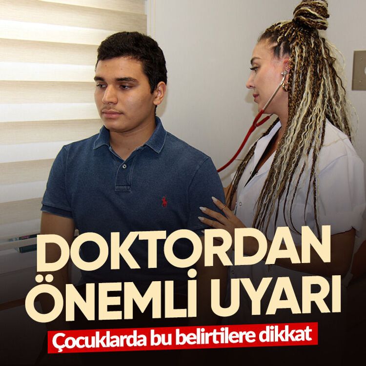 Doktordan önemli uyarı.. Çocuklarda bu belirtilere dikkat