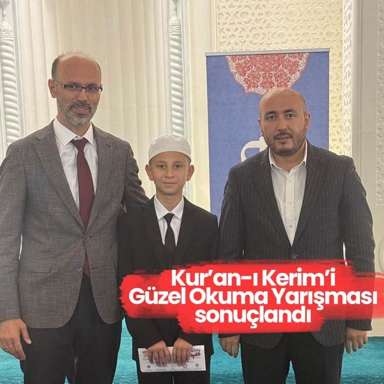 Kur’an-ı Kerim’i Güzel Okuma Yarışması sonuçlandı