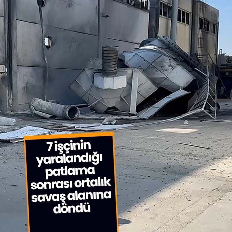 7 işçinin yaralandığı patlama sonrası ortalık savaş alanına döndü