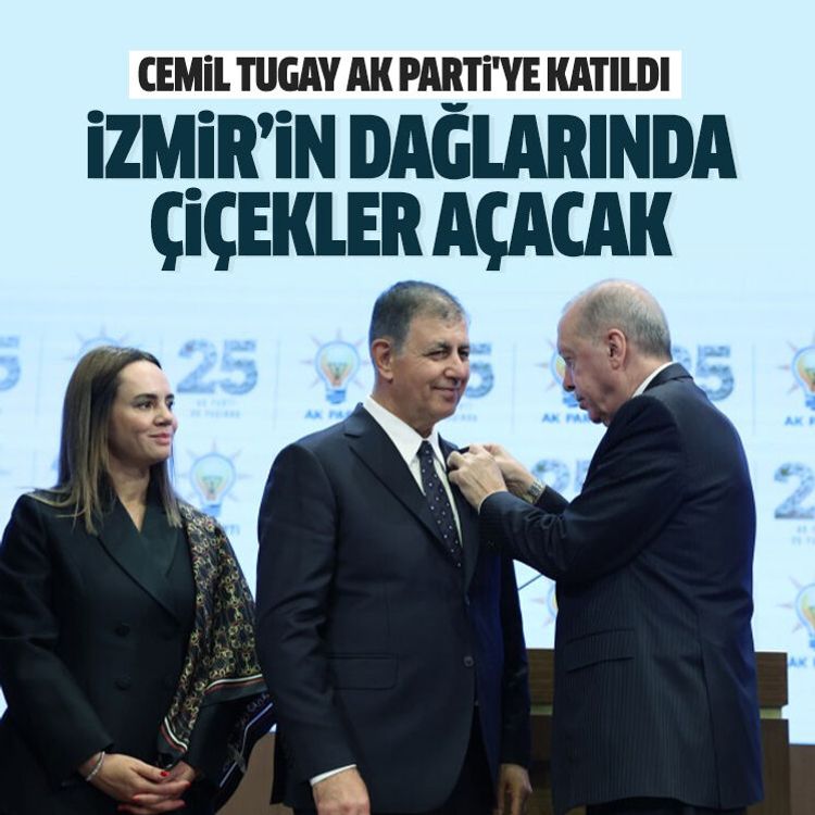 İzmir’in dağlarında çiçekler açacak: Cemil Tugay AK Parti'ye katıldı