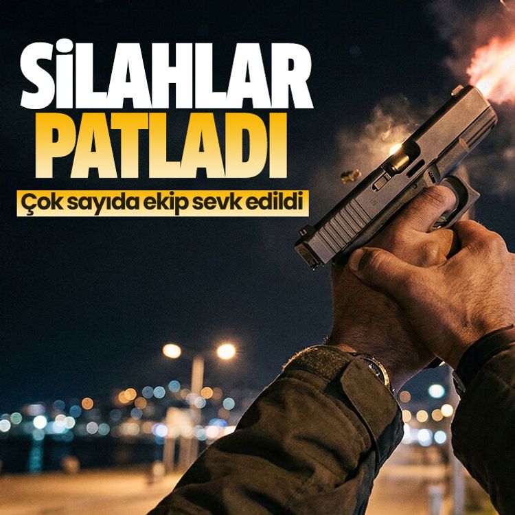 Silahlar patladı, çok sayıda ekip sevk edildi