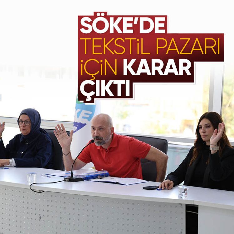 Söke’de Tekstil Pazarı için karar çıktı