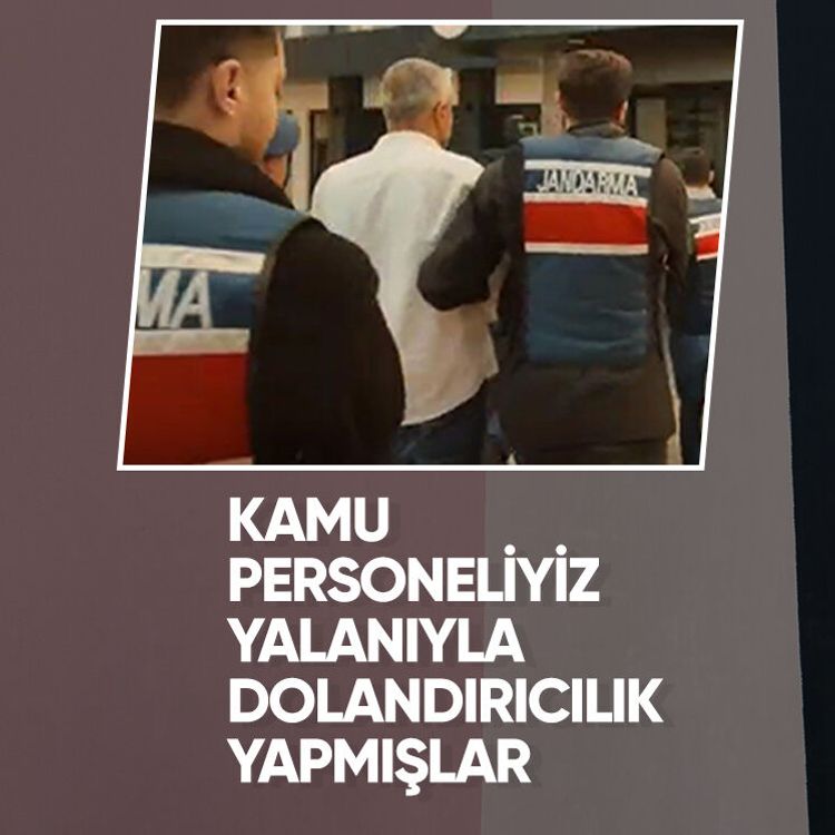 Kamu personeliyiz yalanıyla dolandırıcılık yapmışlar