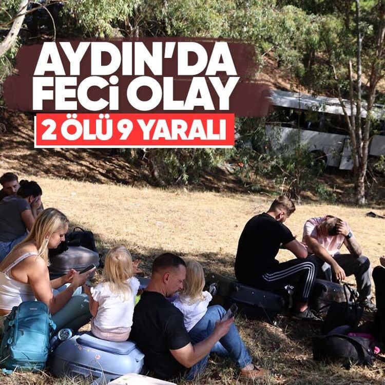 Aydın’da feci olay.. 2 ölü 9 yaralı