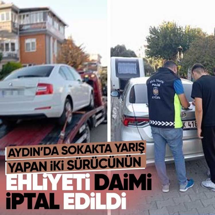 Aydın’da sokakta yarış yapan iki sürücünün ehliyeti daimi iptal edildi