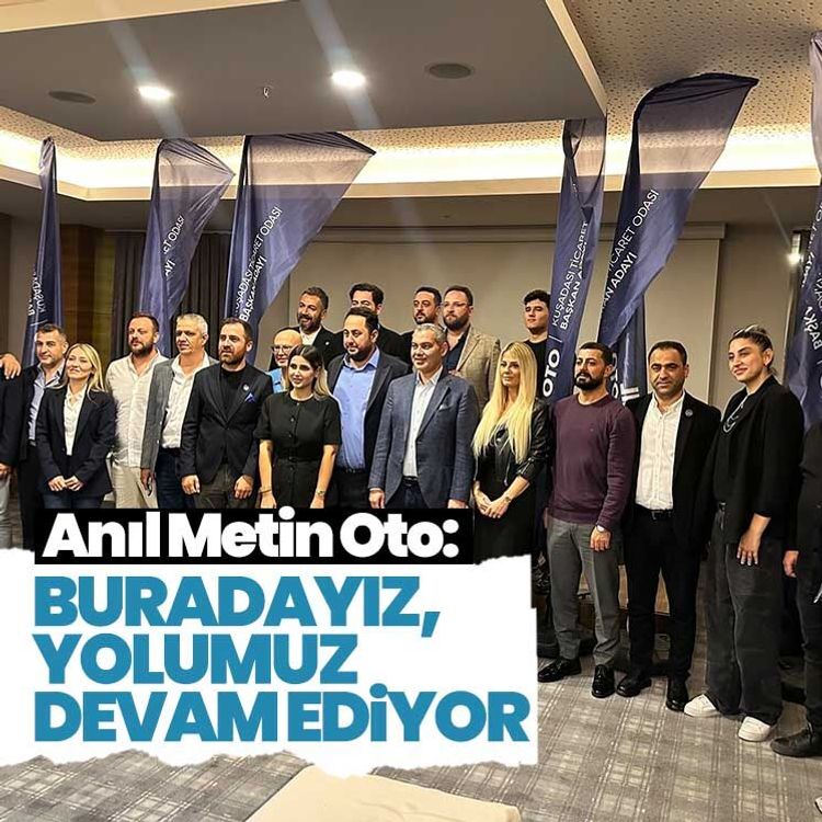 Anıl Metin Oto: Buradayız, yolumuz devam ediyor