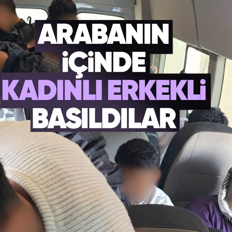 Arabanın içinde kadınlı erkekli basıldılar