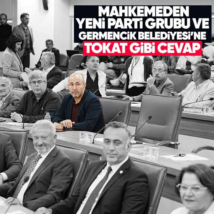Mahkemeden Yeni Parti grubu ve Germencik Belediyesi’ne tokat gibi cevap