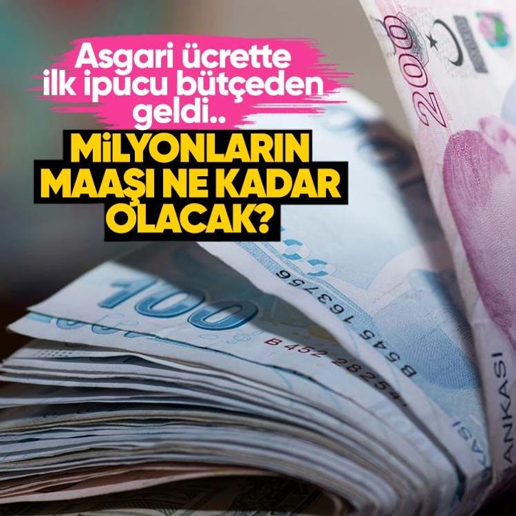 Asgari ücrette ilk ipucu bütçeden geldi.. Milyonların maaşı ne kadar olacak?