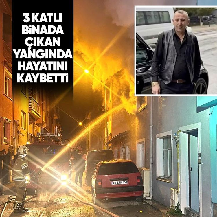 3 katlı binada çıkan yangında hayatını kaybetti