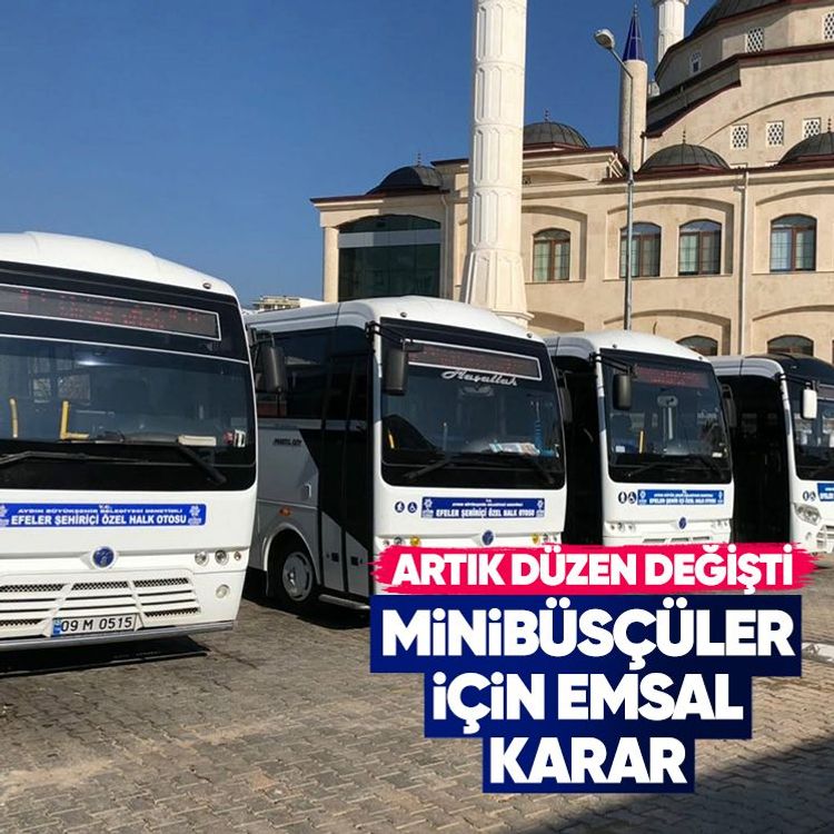 Minibüsçüler için emsal karar.. Artık düzen değişti