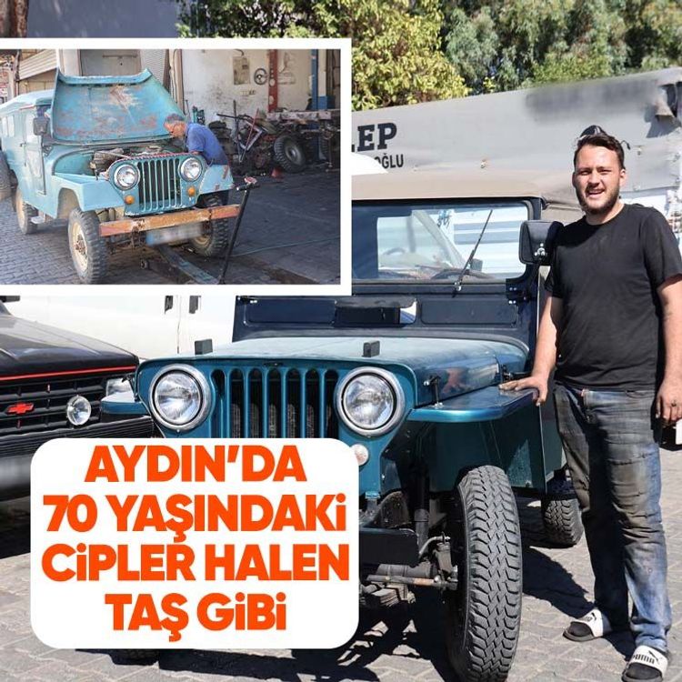 Aydın’da 70 yaşındaki cipler halen taş gibi