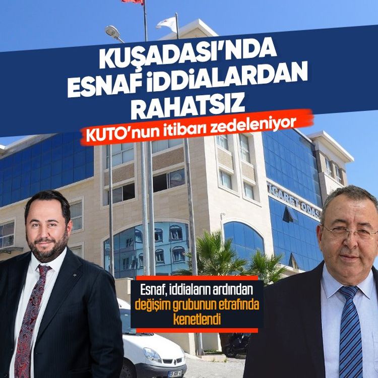 Kuşadası’nda esnaf iddialardan rahatsız, KUTO’nun itibarı zedeleniyor