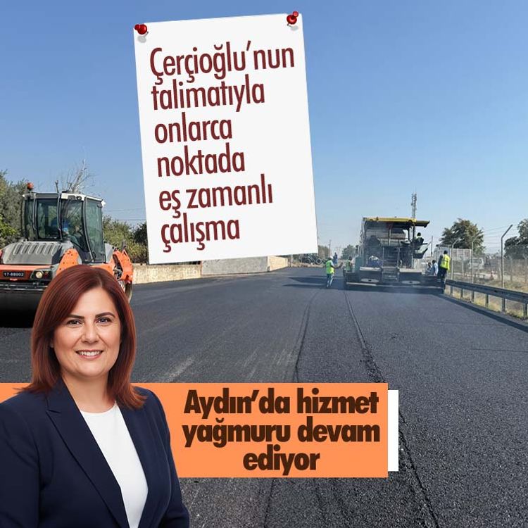 Aydın’da hizmet yağmuru devam ediyor.. Çerçioğlu’nun talimatıyla onlarca noktada eş zamanlı çalışma