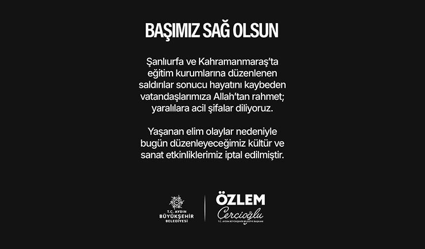 Başkan Çerçioğlu tüm etkinlikleri iptal etti