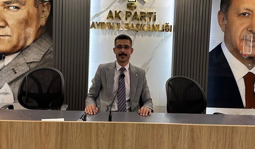 AK Parti Sultanhisar İlçe Başkanı Selçuk’tan Başkan Çerçioğlu’na teşekkür