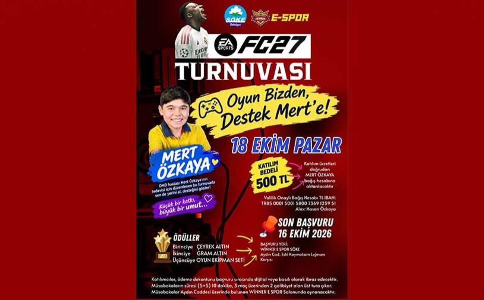 Söke’de Mert Özkaya için FC 27 turnuvası