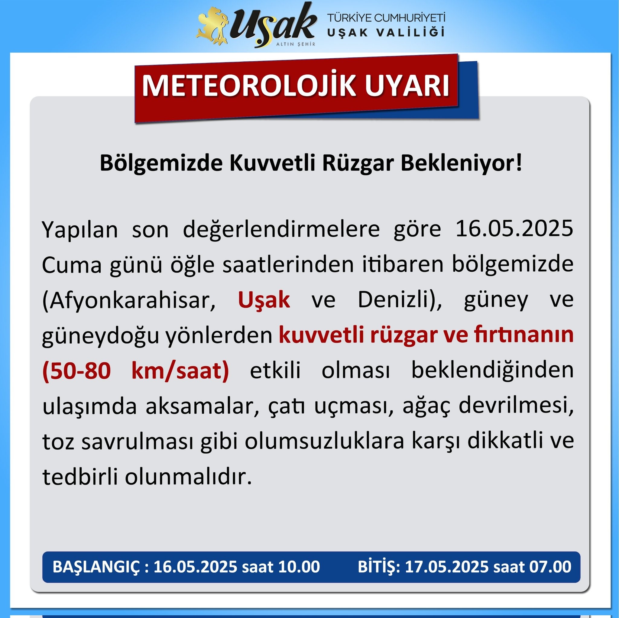 Uşak’a Da Uyarı Yapıldı (3)